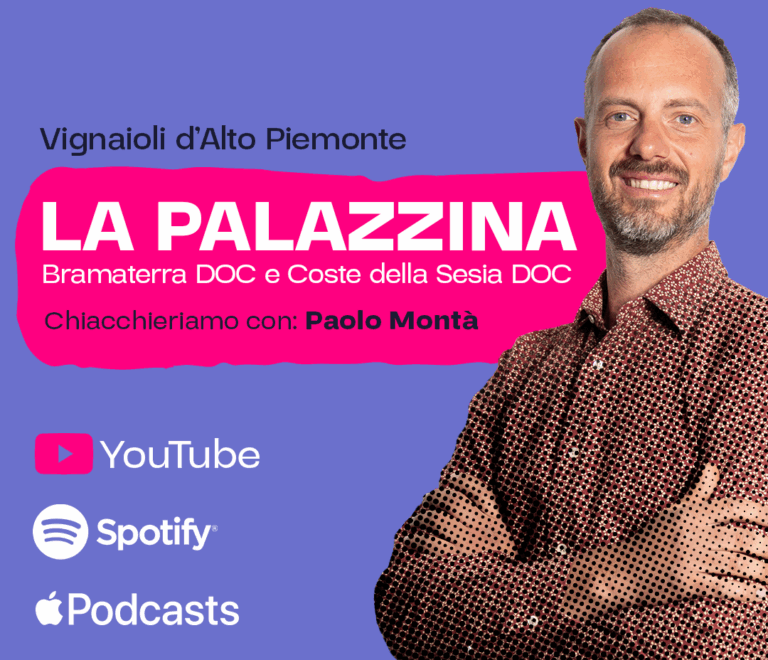 La Palazzina con Paolo Montà: L’Eccellenza del Bramaterra nell’Alto Piemonte
